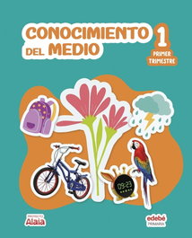 EDEBE, CONOCIMIENTO DEL MEDIO 1ºPRIMARIA. ALAIA 2026