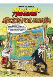 Penguin Random House Grupo Editorial, S.A.U. Magos del humor 208: ¡Misión España! (Mortadelo y Filemón)
