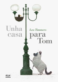 ALGAR EDITORIAL, Unha casa para Tom - Leo Timmers