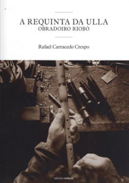 A Requinta da Ulla, Carracedo Crespo - EMBORA