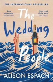 THE WEDDING PEOPLE, Alison Espach - Orion Publishing Group