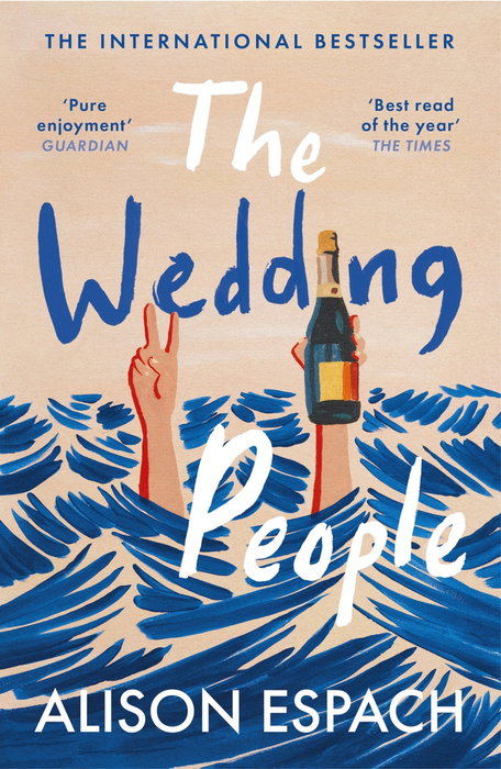 THE WEDDING PEOPLE, Alison Espach - Orion Publishing Group