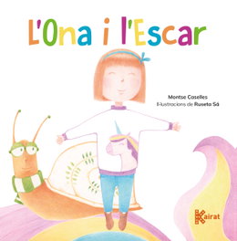 Ona i l´escar, l´ - Montse Casselles