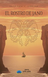 El rostro de Jano, Paula Asencio Ambrona - Loto Azul