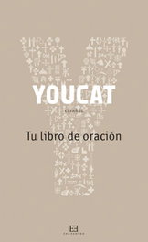 Youcat: Tu Libro De Oracion, Georg Von Lengerke/Dorte Schromges - ENCUENTRO
