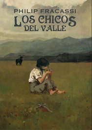 Los chicos del valle, Philip Fracassi - DILATANDO MENTES EDITORIAL