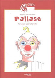Fervenza Pallaso. VII Premio de Teatro 'Varela Buxán'