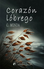 Corazón Lóbrego, C. Menda - Editorial Adarve