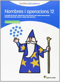 GRUP PROMOTOR, Nombres i operacions, Educación Primaria. Quadern 12