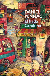 El hada Carabina, Daniel Pennac - DEBOLSILLO