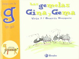Las gemelas Gina y Gema, Beatriz Doumerc - BRUÑO