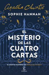 EL MISTERIO DE LAS CUATRO CARTAS, Sophie Hannah - ESPASA CALPE