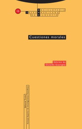 Cuestiones morales, Osvaldo Guariglia - TROTTA EDITORIAL