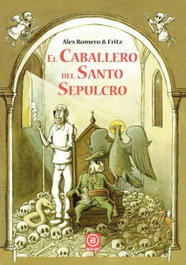 El caballero del santo sepulcro, Alex Romero - AKAL