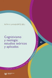 Cognitivismo y neología, Ruth María Lavale Ortiz (editora) - IBEROAMERICANA - VERVUERT