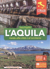 MORELLINI L´AQUILA.GUIDA ALLA CITTÀ E AL TERRITORIO