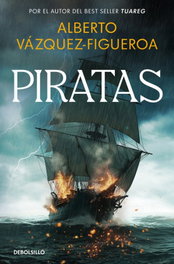 Piratas (Piratas 1), Alberto Vázquez-Figueroa - DEBOLSILLO
