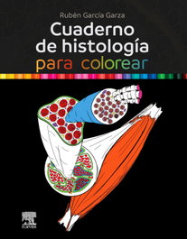 ELSEVIER EDITORIAL Cuaderno de histologia para colorear