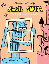 Angel Sefija Tras El Noveno Arte