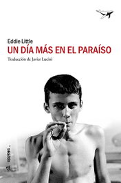 SAJALIN, Un día más en el paraíso, Eddie Little