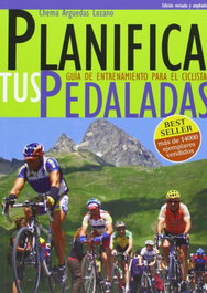 Planifica tus pedaladas, JOSE MARIA ARGUEDAS LOZANO