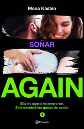 Soñar (Serie Again 4), Mona Kasten - PLANETA