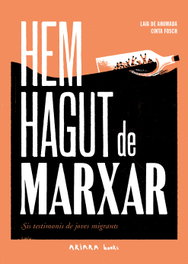 AKIARA, Hem hagut de marxar - Laia de Ahumada