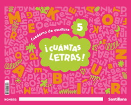 SANTILLANA, NIVEL 5 CUANTAS LETRAS CAST ED25