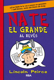 RBA MOLINO, Nate el grande al revés - Lincoln Peirce