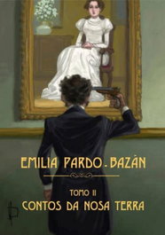 Contos da Terra, Emilia Pardo-bazan - IDEC