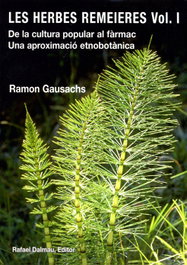LES HERBES REMEIERES.(VOL.1), Ramon Gausachs - RAFAEL DALMAU