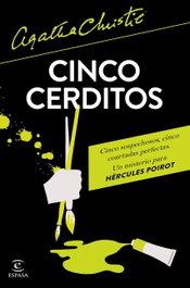 Cinco Cerditos, Agatha Christie - ESPASA CALPE
