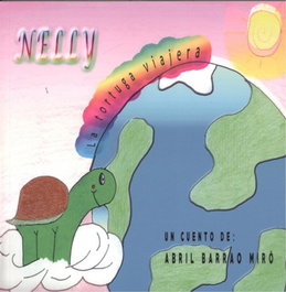 Nelly, la tortuga viajera, Abril Barrao Miró - JAVISA23 EDICIONES