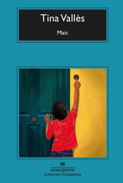 Maic, Tina Vallès - ANAGRAMA