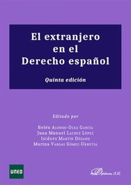 DYKINSON, El extranjero en el Derecho español - DYKINSON