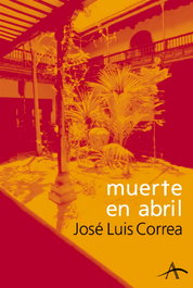 Muerte en abril, José Luís Correa - ALBA