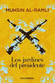 Los jardines del presidente, Muhsin Al-Ramli - ALIANZA