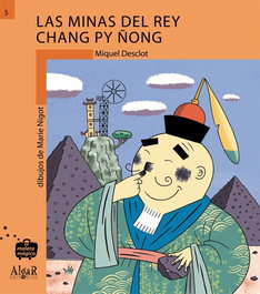 Algar Editorial Las Minas del Rey Chang Py Ñong, Las - Maleta Mágica