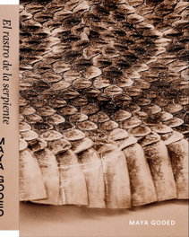 RM VERLAG, El rastro de la serpiente / The Serpent's Trail, Maya Goded Colichio