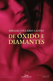 De óxido e diamantes, Miriam Couceiro Castro - GALAXIA