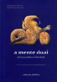 CLUC, A Mente Dual: Da Escravidao á Liberdade