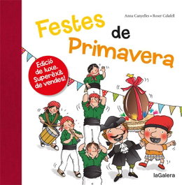 LA GALERA, Festes de primavera, Anna Canyelles - LA GALERA