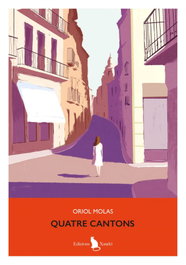 Quatre Cantons, Oriol Molas - XANDRI