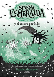 ALFAGUARA La sirena Esmeralda 3 - Sirena Esmeralda y el tesoro perdido