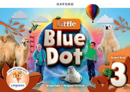 OXFORD UNIVERSITY PRESS Little Blue Dot 3 Student +App (5 Años)