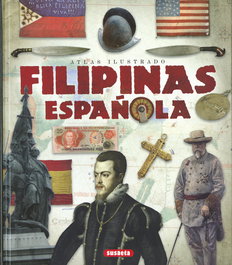 Filipinas española, VV.AA. - SUSAETA EDICIONES