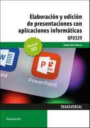 PARANINFO, Elaboración y edición de presentaciones con aplicaciones informáticas, Sergio Alcón Marcos - PARANINFO