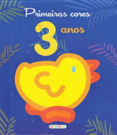 Primeiras Cores 3 Anos, GIRASSOL EDIÇOES - GIRASSOL EDIÇOES