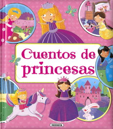 SUSAETA EDICIONES Cuentos de Princesas