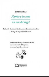 TEMENOS Narciso y los otros / La voz del ángel, Pamias Grau Jordi - TEMENOS